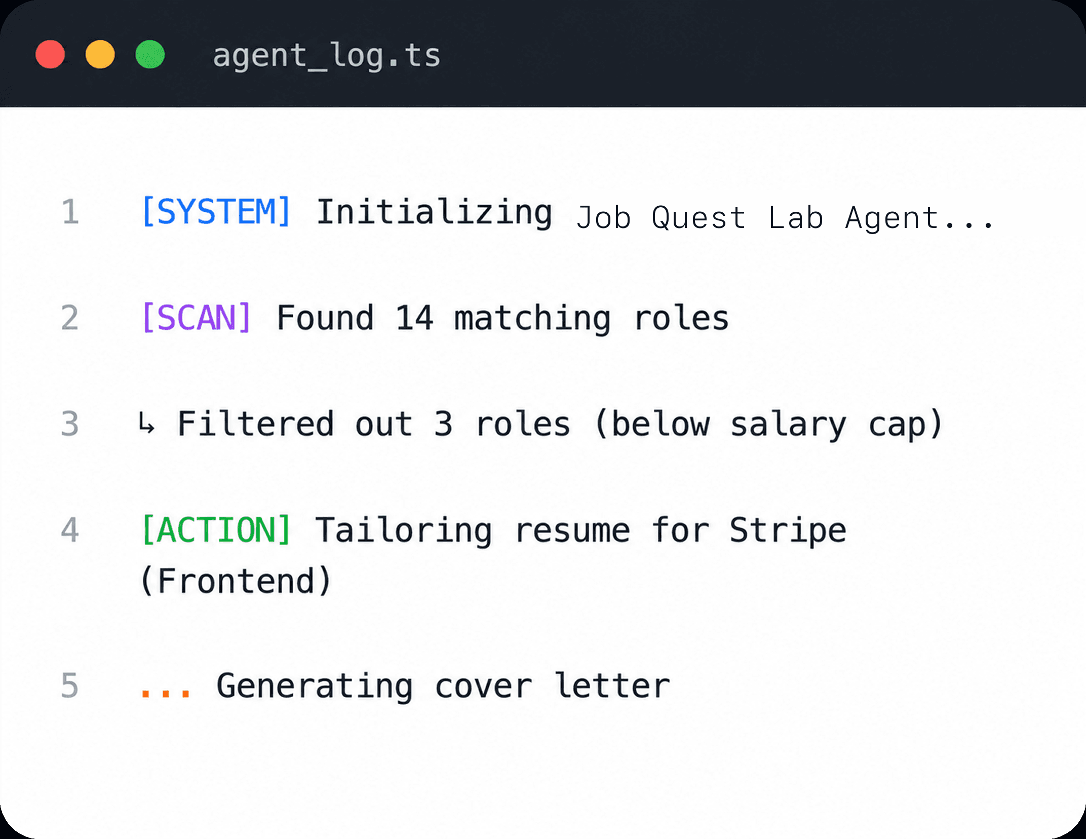 Job Quest Lab agent log showing a job search and resume preparation